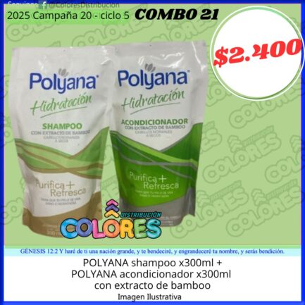 COMBO 21 - POLYANA SHAMPOO x300ml + POLYANA ACONDICIONADOR x300ml CON EXTRACTO DE BAMBOO