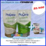 COMBO 18 - POLYANA SHAMPOO x300ml +POLYANA ACONDICIONADOR x300ml HIDRATACIÓN + POLYANA SHAMPOO x10ml DE REGALO