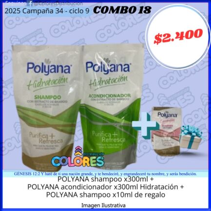 COMBO 18 - POLYANA SHAMPOO x300ml +POLYANA ACONDICIONADOR x300ml HIDRATACIÓN + POLYANA SHAMPOO x10ml DE REGALO