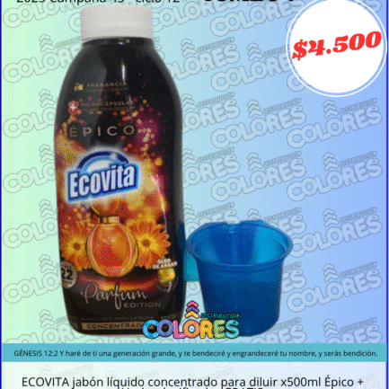 COMBO 7 - ECOVITA JABÓN LÍQUIDO CONCENTRADO PARA DILUIR x500ml ÉPICO + VASITO DOSIFICADOR GRATIS